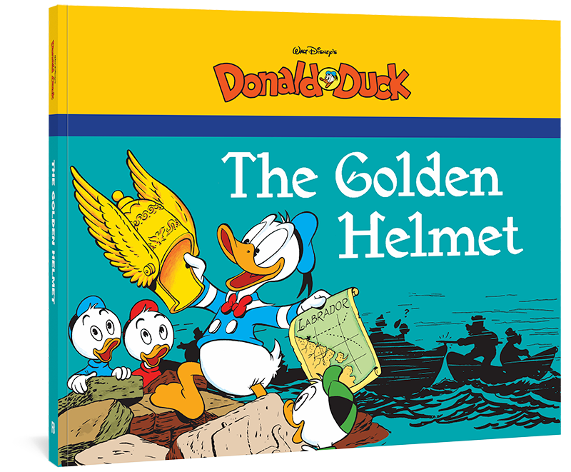 Walt Disney S Donald Duck The Golden Helmet Fantagraphics