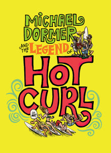 Michael Dormer And The Legend Of Hot Curl cover image