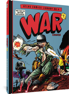 The cover to The Atlas Comics Library No. 4: War Comics Vol. 1 , featuring a soldier firing a gun toward something off screen. A plane explodes in the background, and behind the soldier are several  other soldiers' helmets perched on top of their guns.