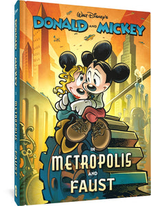 Walt Disney's Donald and Mickey in Metropolis and Faust cover image