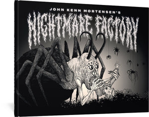 The cover to Nightmare Factory by John Kenn Mortensen, featuring the title in a font reminiscent of a metal band logo, as well as the author's name. Spiders hang from the title above an illustration of a large spider-like creature with horns and human hands devouring a human child. Below the two of them is a mass of black spiders. 