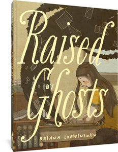 The cover to Raised by Ghosts by Briana Loewinsohn, featuring an illustration of a young woman writing at a school desk, smiling. A black swirl of smoke twirls out from her paper, with images of folded paper mixed into it.