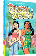 Load image into Gallery viewer, The cover to Santos Sisters Vol. 1, featuring the two sisters standing shoulder-to-shoulder in front of a California-esque background of palm trees. Both sisters have long dark hair and shapely figures. Their poses are the same as in the main cover, but they are wearing street clothes—the one on the left wears a cropped pink tank top and ripped jeans, while the one on the right wears a low-cut dress in teal with yellow shapes on it. 
